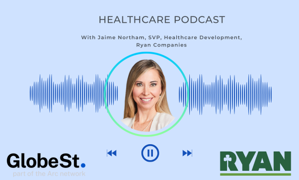 Creative Solutions Are the Key to a Successful Healthcare Real Estate Strategy